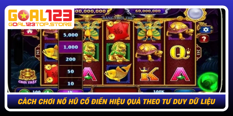 Cach Choi No Hu Co Dien Hieu Qua Theo Tu Duy Du Lieu