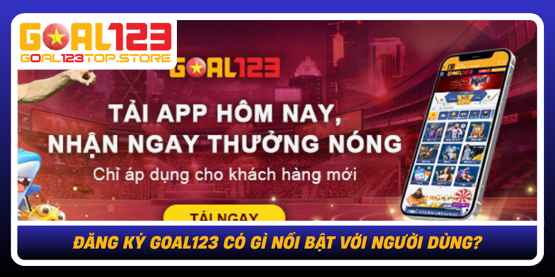 Đăng Ký Goal123 Nhanh Gọn Với Quy Trình Trực Quan Dễ Dùng 1 Dang Ky Goal123 Co Gi Noi Bat Voi Nguoi Dung