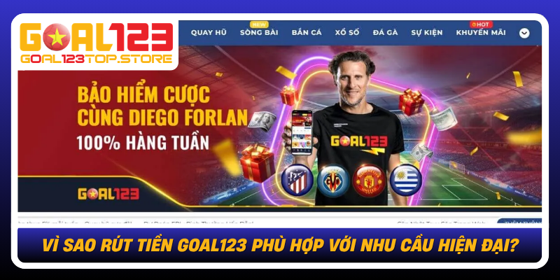 Vi Sao Rut Tien Goal123 Phu Hop Voi Nhu Cau Hien Dai